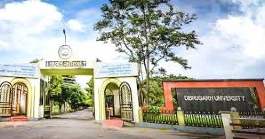 History Of Dibrugarh University